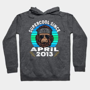 Supercool Since April 2013 Hoodie